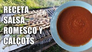 como preparar CALÇOTS y receta SALSA ROMESCO