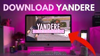 How To Download Yandere Simulator in 2024 EASY WAY