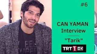 Can Yaman  Interview  Part 6  His character Tarik  TRT 2017  English