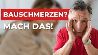 Du hast Magen- und Bauchschmerzen? Dann mach das 