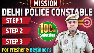 HOW TO PREPARE FOR DELHI POLICE CONSTABLE