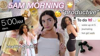 5am THAT GIRL morning routine healthy habits getting my life together