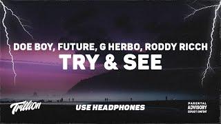 Doe Boy - TRY & SEE ft. Future G Herbo Roddy Ricch  9D AUDIO 