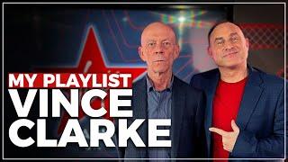 My Playlist Vince Clarke 