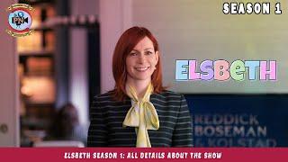 Elsbeth Season 1 All Details About The Show - Premiere Next