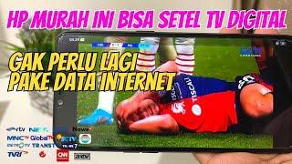 AKHIRNYA ... ADA HP BISA SETEL TV DIGITAL TANPA PERLU DATA INTERNET LAGI