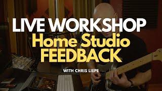 LIVE WORKSHOP - Critiquing Your Home Studios