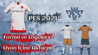 PES 2021 Forma Logo Ekleme İçe Aktarma