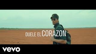 Enrique Iglesias - DUELE EL CORAZON ft. Wisin