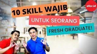 10 Skill Wajib untuk Seorang Fresh Graduate