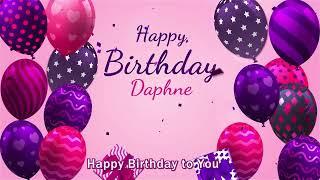 Happy Birthday Daphne  Daphne Happy Birthday Song