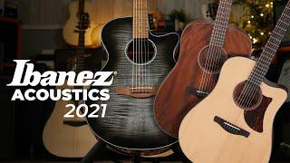 New Ibanez Acoustics 2021  Do They Sound Bigger?