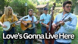 Loves Gonna Live Here - Backwoods Bluegrass Band