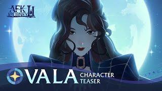 Character Teaser - Vala  AFK Journey