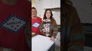Mom vs Dad…