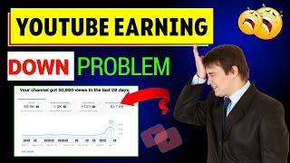 youtube earning down problem  youtube earning problem youtube earning low problem 2024