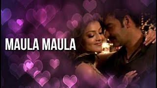 Maula Maula lyrics  - Singham Kunal Ganjawala Riach Sharma  Ajay DevganKajal Agarwal