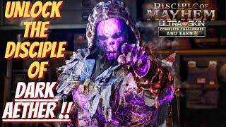 Unlocking The DISICPLE OF DARK AETHER ULTRA SKIN Weaver DISCIPLE OF MAYHEM BOCWWARZONE