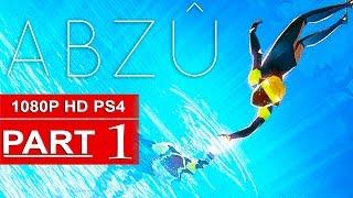 ABZU Gameplay Walkthrough Part 1 1080p HD PS4 - No Commentary