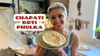 MASTERCLASS IN CHAPATI  How to make the softest ROTI  Homemade Phulka  Food with Chetna