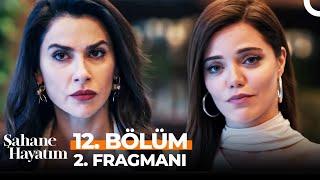 Şahane Hayatım 12. Bölüm 2. Fragmanı  Melisa Hamile Mi?