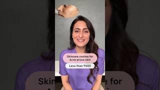 Rs500 skin care routine  oily skin  dermatologist recommends