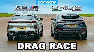 Lamborghini Urus v BMW X6M - DRAG RACE