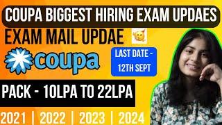 Coupa Biggest Hiring Test & Interview Date Update  Early Career Program  Salary 10-22 LPA