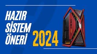 Hazır Sistem Önerisi 2024 Mayıs ayı-Fiyat Performans Masaüstü Bilgisayarlar