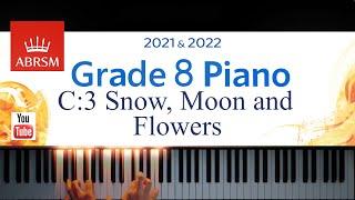 ABRSM 2021-2022 Grade 8 C3. Snow Moon and Flowers  P. Sculthorpe. Piano exam piece