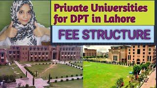 Top 10 Private Universities For DPT in Lahore  Fee Structure