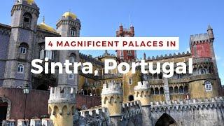 4 magnificent palaces in Sintra Portugal