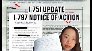 I 751 Update  Received I 797 Notice of Action