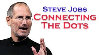 The Art of Connecting the Dots Revealing Steve Jobs Secrets