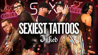 My Tattoos Are Pure Sex The Sexiest Tattoos on Earth  Tattoo Artists React