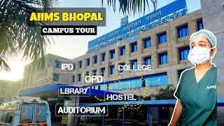 AIIMS BHOPAL  CAMPUS TOUR  Witnessing Excellence #aiims #aiimsbhopal #campustour #medicalstudent