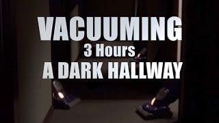 Vacuuming In The Dark For 3 Hours - Relax Focus ASMR