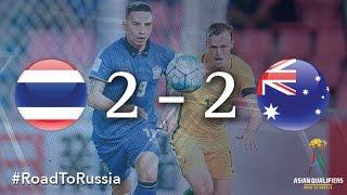 Thailand vs Australia Asian Qualifiers – Road To Russia