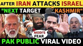 AFTER IRAN ATTACKS ISRAEL PAK PUBLIC WANT WAR WITH INDIA FOR KASHMIR REAL ENTERTAINMENT TV SOHAIB