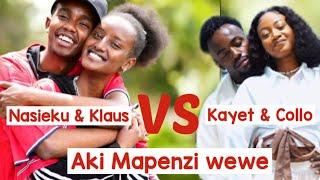 Mapenzi aki Nasieku & Klaus VS Colloblue & Kayetorwa Live . who won?