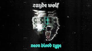 ZAYDE WOLF - EL CAPITAN Official Audio