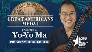 Smithsonians Great Americans Medal  Yo-Yo Ma Program Highlights