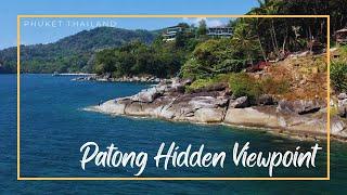 Patong Hidden Viewpoint  Phuket Thailand 