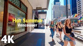 Walking in Downtown Vancouver Granville Street Hot Summer 4K