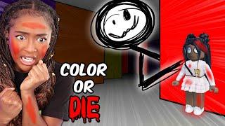 Color or Die is actually SCARY