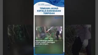 Cium Bau Menyengat saat Buang Sampah Warga Ponorogo Syok Temukan Jasad Kepala & Badan Terpisah