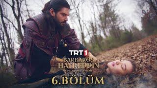 Barbaros Hayreddin Sultanın Fermanı 6. Bölüm