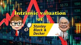 Intrinsic stocks analysis of Stanley Black and Decker SWK