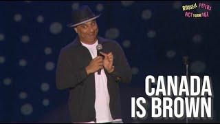 Russell Peters  Canada is Brown