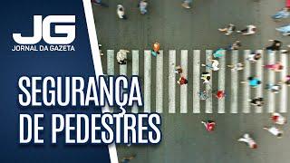Governo de SP lança campanha para reduzir mortes de pedestres